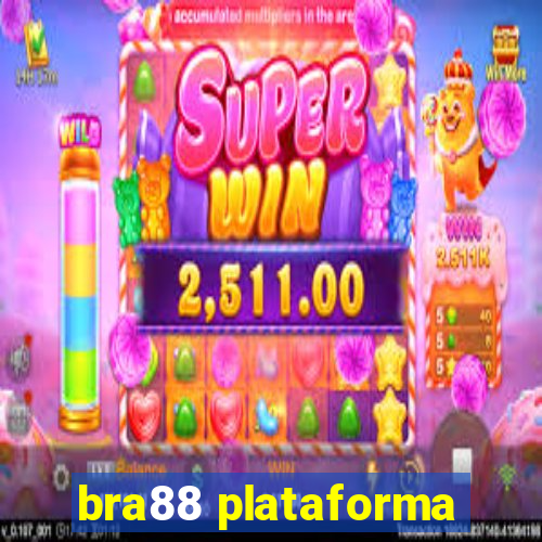 bra88 plataforma